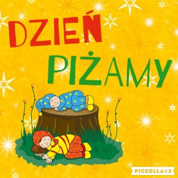 IV Ogólnopolski Charytatywny Dzień Piżamy w Przedszkolu!  