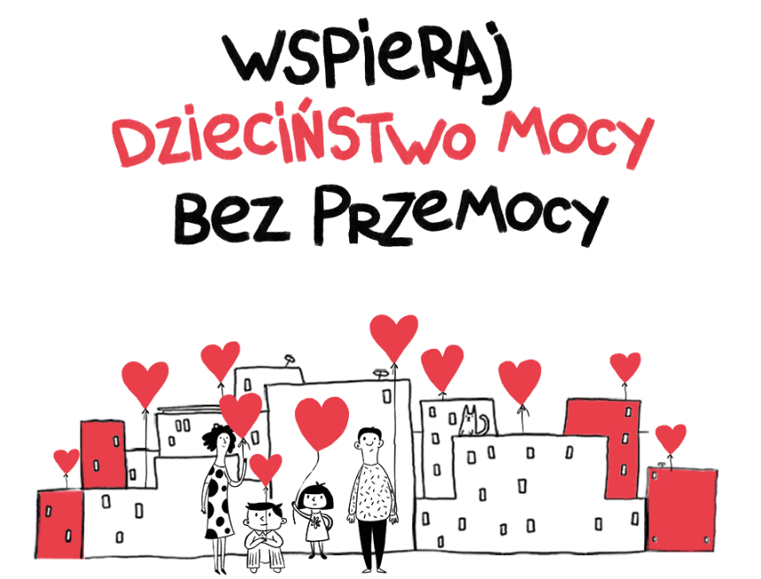 Kampania ''Dzieciństwo bez Przemocy'' 